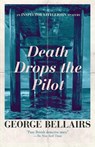 Death Drops the Pilot - George Bellairs - 9781504092661