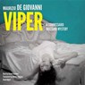 Viper - DE GIOVANNI,  Maurizio - 9781504607995