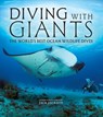 Diving with Giants - Jack Jackson - 9781504801867