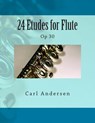 24 Etudes for Flute: Op 30 - Paul M. Fleury - 9781505272918