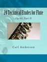 24 Technical Etudes for Flute: Op 63, Part II - Paul M. Fleury - 9781505274066