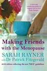Making Friends With the Menopause - RAYNER,  Sarah ; Fitzgerald, Patrick, Dr. - 9781505368017