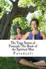The Yoga Sutras of Patanjali - Patanjali - 9781505649055