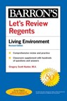 Let's Review Regents: Living Environment Revised Edition - Gregory Scott Hunter - 9781506278230