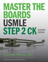 Master the Boards USMLE Step 2 CK, Seventh Edition - Conrad Fischer - 9781506281209