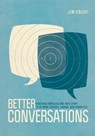 Better Conversations - KNIGHT,  Jim - 9781506307459