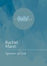 Spectres of God - MANN,  Rachel - 9781506484419