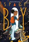 Stephen McCranie's Space Boy Volume 3 - Stephen McCranie - 9781506708423