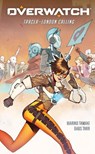 Overwatch: Tracer - London Calling - Mariko Tamaki - 9781506717098