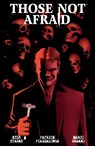 Those Not Afraid - Kyle Starks ; Patrick Piazzalunga - 9781506744124