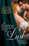 A Question of Lust - Angeline Fortin - 9781507003862