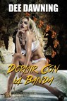 Dormir con La Banda - Dee Dawning - 9781507106211