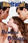 Naufraghi! - Denyse Bridger - 9781507119822