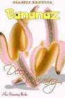 Bananaz - Dee Dawning - 9781507126141
