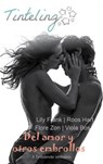 Del amor y otros embrollos - Lily Frank ; Roos Hart ; Flore Zon ; Viola Bos - 9781507139738