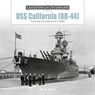 USS California (BB-44) - David Doyle - 9781507306567