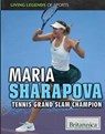 Maria Sharapova - PORTERFIELD,  Jason - 9781508106364