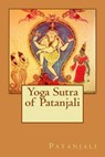 Yoga Sutra of Patanjali - Patanjali - 9781508800897