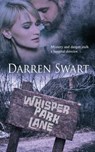 Whisper Park Lane - Darren Swart - 9781509226252