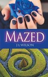 Mazed - J L Wilson - 9781509232611