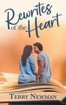 Rewrites of the Heart - Terry Newman - 9781509246533