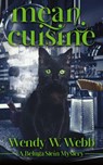 Mean Cuisine - Wendy W. Webb - 9781509259274