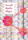 Social Media Abyss - Geert (European Graduate School) Lovink - 9781509507757