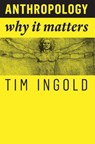 Anthropology - Tim (University of Aberdeen) Ingold - 9781509519804