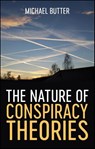 The Nature of Conspiracy Theories - Michael Butter - 9781509540822