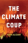 The Climate Coup - Mark Alizart - 9781509546152
