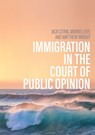 Immigration in the Court of Public Opinion - Jack Citrin ; Morris S. Levy ; Matthew Wright - 9781509550692