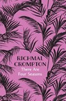 There Are Four Seasons - Richmal Crompton - 9781509810352