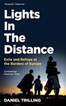 Lights In The Distance - Daniel Trilling - 9781509815630