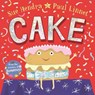 Cake - Sue Hendra ; Paul Linnet - 9781509827428