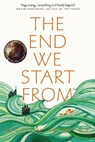 The End We Start From - Megan Hunter - 9781509843985