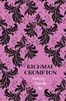 Felicity - Stands By - Richmal Crompton - 9781509859450