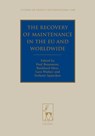 The Recovery of Maintenance in the EU and Worldwide - Paul (University of Stirling Beaumont ; Professor Dr Burkhard (Max Planck Institute Hess ; Lara Walker - 9781509909285
