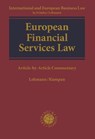 European Financial Services Law - MATTHIAS (UNIVERSITY OF VIENNA,  Austria) Lehmann ; Christoph Kumpan - 9781509923885