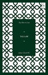 Key Ideas in Tax Law - Julian (University of Cambridge Ghosh KC - 9781509950737