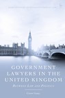 Government Lawyers in the United Kingdom - Conor (University of Surrey Casey - 9781509989263