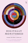 Digitally Monitored - Hadassa (University of Amsterdam Noorda ; Jeevan (University College London Hariharan - 9781509991891