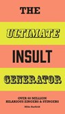 The Ultimate Insult Generator - Mike Barfield - 9781510231962