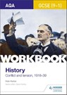AQA GCSE (9-1) History Workbook: Conflict and Tension, 1918-1939 - Kate Harker - 9781510418622