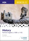 AQA GCSE (9-1) History Workbook: Norman England, c1066–c1100 - Tim Jenner - 9781510418998