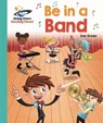Reading Planet - Be in a Band - Turquoise: Galaxy - Daniel Green - 9781510441231