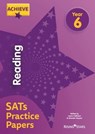 Achieve Reading SATs Practice Papers Year 6 - Laura Collinson ; Shareen Wilkinson - 9781510442634