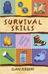 Reading Planet KS2 - Survival Skills - Level 7: Saturn/Blue-Red band - Clare Hibbert - 9781510454392