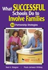 What Successful Schools Do to Involve Families - Paula Jameson Whitney ; Neal A. Glasgow - 9781510701342