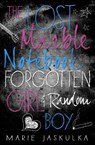 The Lost Marble Notebook of Forgotten Girl & Random Boy - JASKULKA,  Marie - 9781510715349