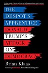 DESPOTS APPRENTICE - Brian Klaas - 9781510735859